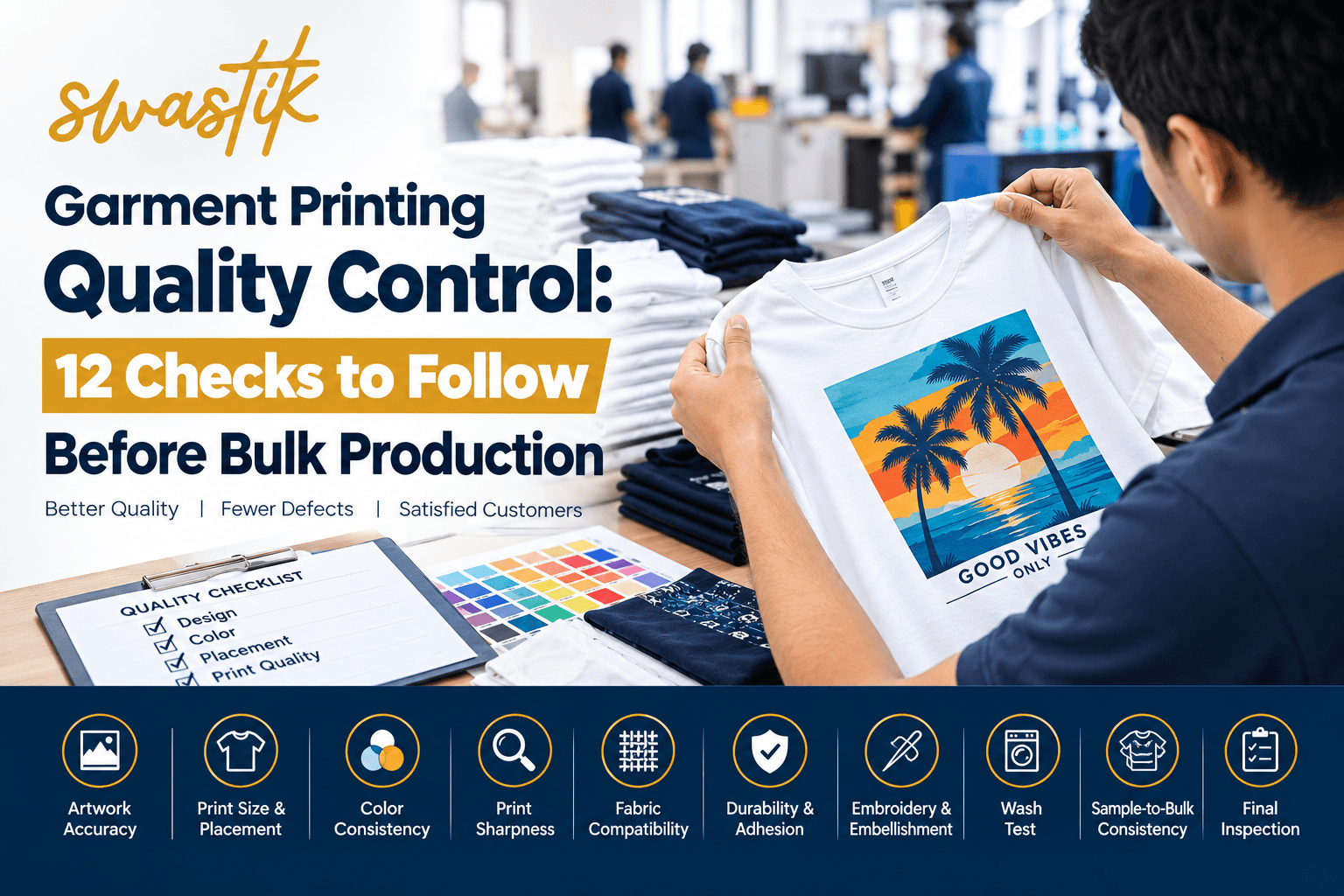 Garment Printing Quality Control 12 Checks Before Bulk Production
